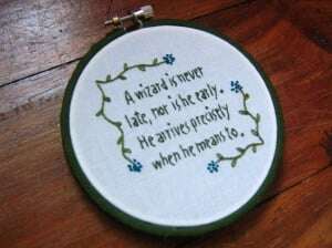 Image shows a piece of embroidery with a quote from the Lord of the Rings on it.